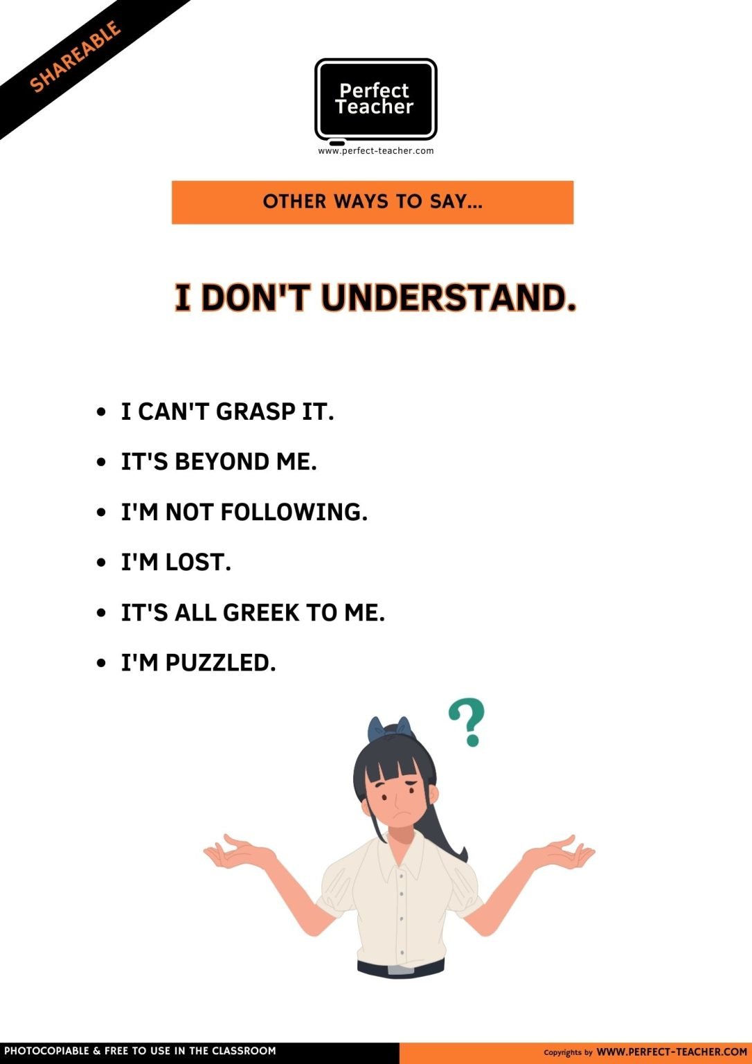 OTHER WAYS TO SAY: I DON’T UNDERSTAND