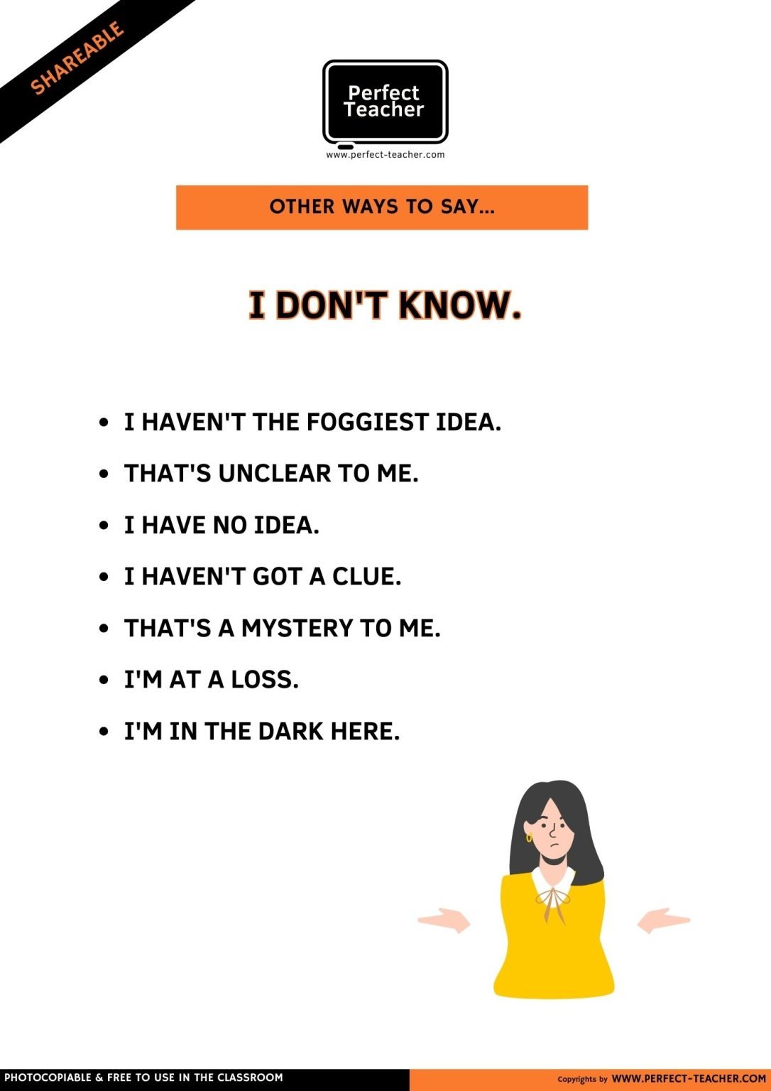 OTHER WAYS TO SAY: I DON’T KNOW