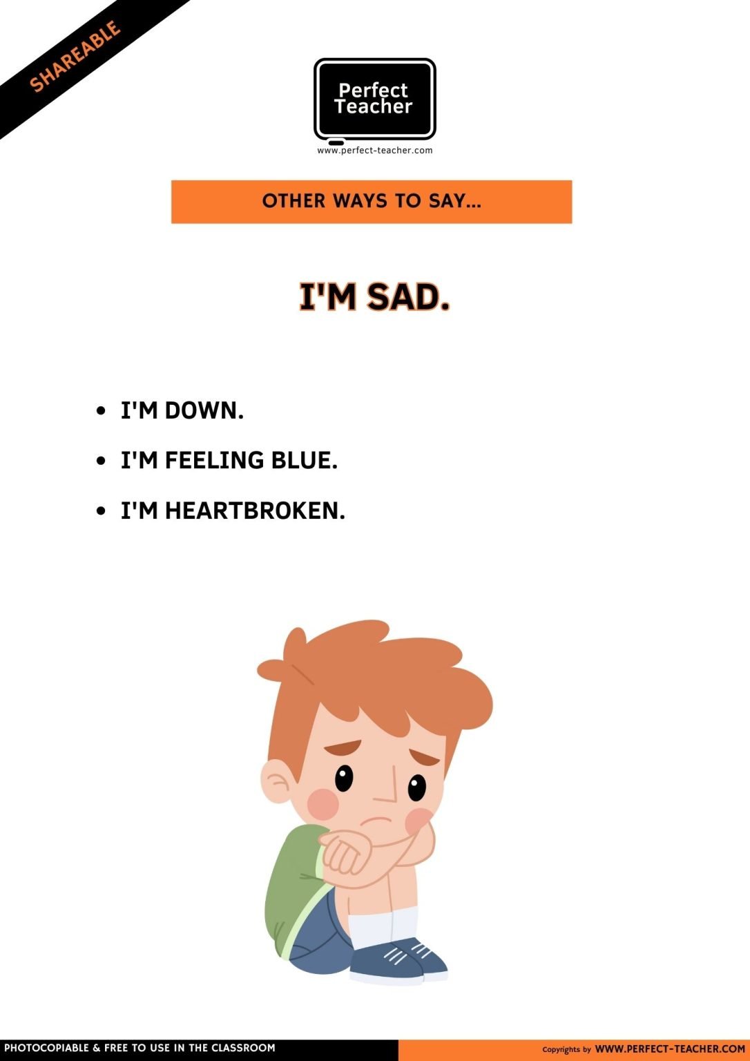 OTHER WAYS TO SAY: I’M SAD
