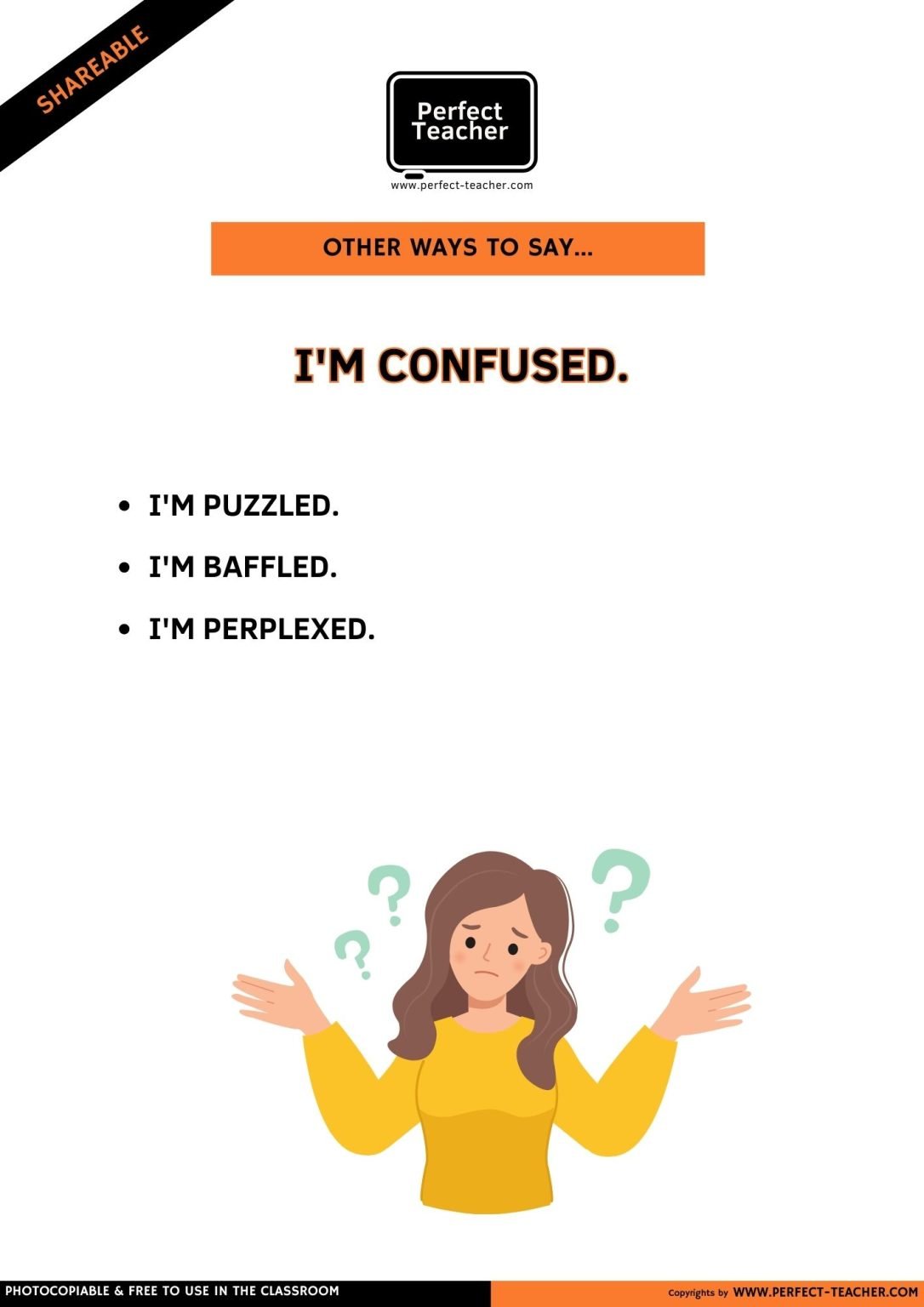 OTHER WAYS TO SAY: I’M CONFUSED