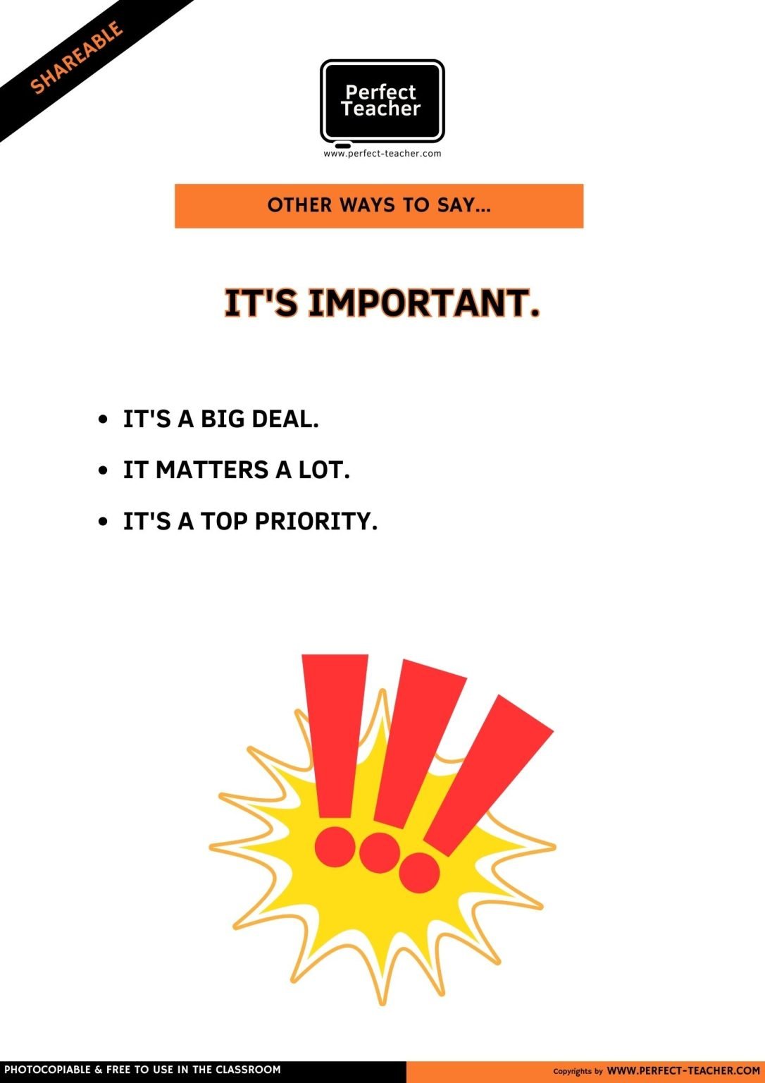 OTHER WAYS TO SAY: IT’S IMPORTANT